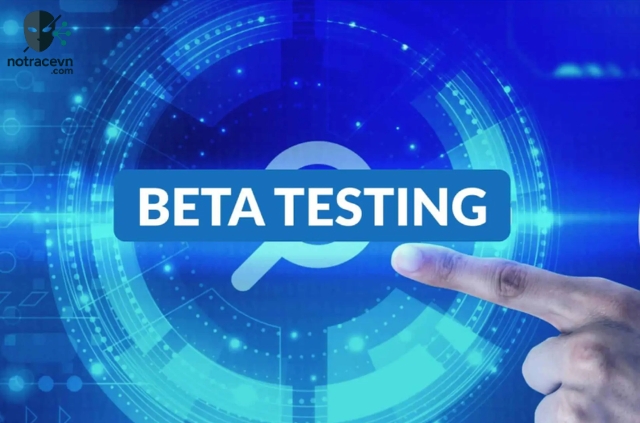 Phiên bản beta là một thuật ngữ quen thuộc trong lĩnh vực công nghệ